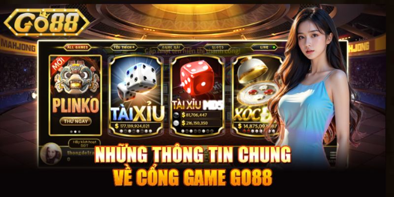 Thông tin chung về cổng game Go88
